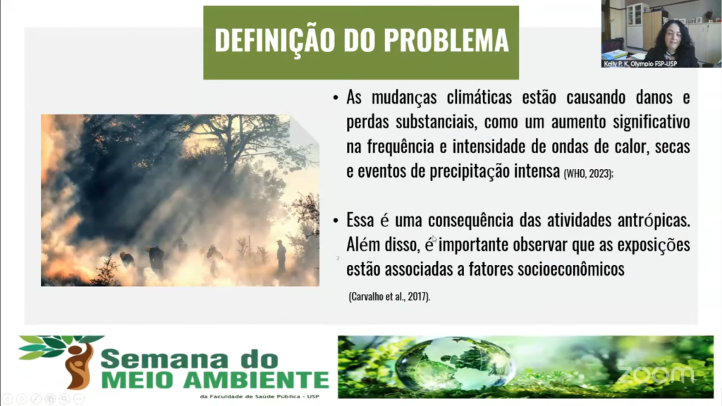 Apresentação online de Kelly Polido Kaneshiro Olympio (FSP-USP) na Semana do Meio Ambiente 2025: slide “Definição do problema”, sobre mudanças climáticas